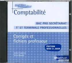 Bertrand.pt - Comptabilité ; Bac Pro Secrétariat ; 1ère Et Terminale Professionnelles ; Corrigés Et Fichiers Du Professeur