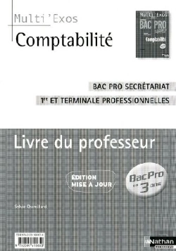 Bertrand.pt - Comptabilité ; Bac Pro Secrétariat ; 1re Et Terminale Professionnelles ; Livre Du Professeur