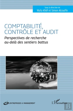 Bertrand.pt - Comptabilité, Contrôle Et Audit : Perspectives De Recherche Au-Delà Des Sentiers Battus