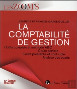 Bertrand.pt - Comptabilite De Gestion 2016-2017, 17eme Ed. (La)