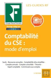 Comptabilite Du Cse Mode D'Emploi 2020
