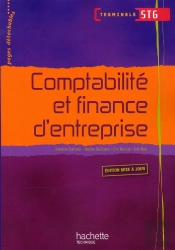Comptabilité Et Finance Des Entreprises ; Terminale Stg