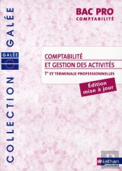 Comptabilite Et Gestion Des Activités ; Bac Pro ; Comptabilité Élève (Édition 2008)