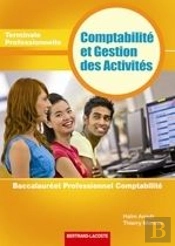 Comptabilité Et Gestion Des Activités ; Bac Pro Comptabilité ; Terminale Pro