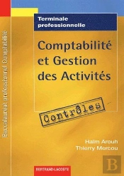 Comptabilité Et Gestion Des Activités ; Contrôles ; Terminale Professionnelle