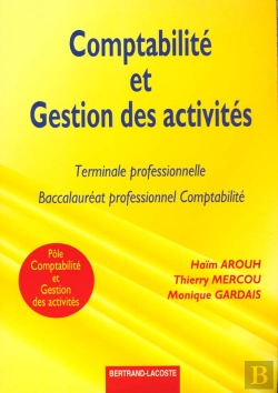 Bertrand.pt - Comptabilite Et Gestion Des Activites Terminale Professionnelle Bac Pro Comptabilite ; Exercices
