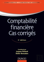 Comptabilité Financière ; Cas Corrigés