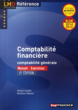 Bertrand.pt - Comptabilité Financière ; Comptabilité Générale ; Manuel ; Exercices (Édition 2014/2015)
