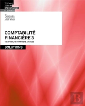 Comptabilité Financière T.3 ; Solutions