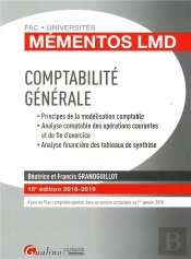 Comptabilite Generale - 18eme Edition - Principes De La Modelisation Comptable -Analyse Comptable De