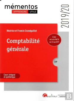 Bertrand.pt - Comptabilite Generale - 19eme Edition - Principes De La Modelisation Comptable -Analyse Comptable De