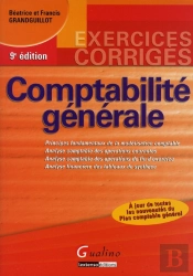 Comptabilité Générale ; Exercices Corrigés