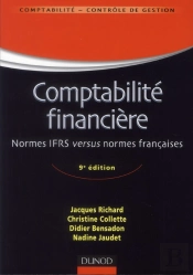 Comptabilité Générale ; Système Français Et Normes Ifrs (9e Édition)