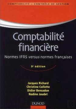 Bertrand.pt - Comptabilité Générale ; Système Français Et Normes Ifrs (9e Édition)