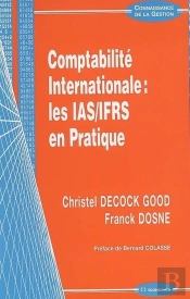 Comptabilite Internationale : Les Ias / Ifr En Pratique