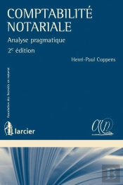 Comptabilite Notariale. Analyse Pragmatique