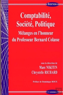 Bertrand.pt - Comptabilite, Societe, Politique - Melanges En L'Honneur Du Professeur B. Colasse