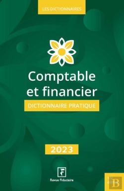Bertrand.pt - Comptable Et Financier - Dictionnaire Pratique 2023