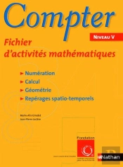 Compter ; Fichier D'Activités Mathématiques ; Niveau V