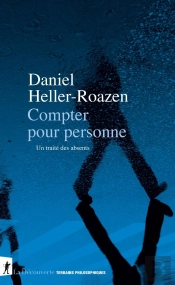 Compter Pour Personne : Un Traité Des Absents