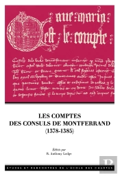 Comptes Des Consuls De Montferrand (1378-1385)