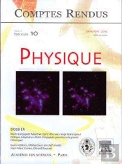 Comptes Rendus Academie Des Sciences Physique Tome 6 Fasc 10 Decembre 2005multiconjugate Adaptive Op