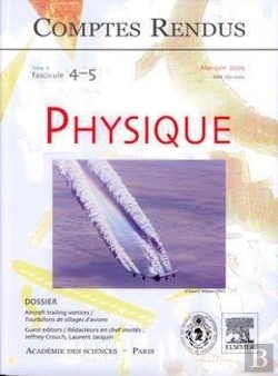 Bertrand.pt - Comptes Rendus Academie Des Sciences Physique Tome 6 Fasc 45 Maijuin 2005 Aircraft Trailing Vortices