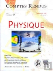 Comptes Rendus Academie Des Sciences Physique Tome 6 Fasc 6 Juilletaout 2005 Interaction Of Electrom