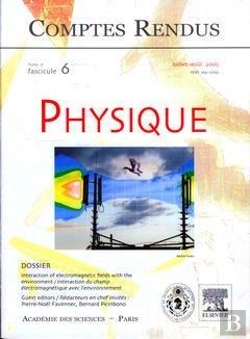 Bertrand.pt - Comptes Rendus Academie Des Sciences Physique Tome 6 Fasc 6 Juilletaout 2005 Interaction Of Electrom