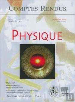 Bertrand.pt - Comptes Rendus Academie Des Sciences Physique Tome 6 Fasc 7 Septembre 2005neutrino Physics Physique