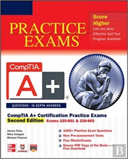 Bertrand.pt - Comptia A+ Certification Practice Exams, (Exams 220-801 & 220-802)