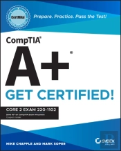 Comptia A+ Certmike: Prepare. Practice. Pass The Test! Get Certified!