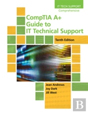 Comptia A+ Guide To It Technical Support, 10th Edition