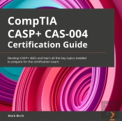 Comptia Casp+ Cas-004 Certification Guide