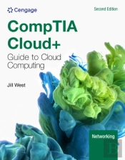 Comptia Cloud+ Guide To Cloud Computing