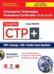 Comptia Ctp+ Convergence Technologies Professional Certification Study Guide (Exam Cn0-201)