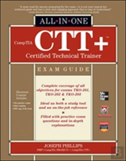 Bertrand.pt - Comptia Ctt+ Certified Technical Trainer All-In-One Exam Guide