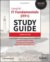 Comptia It Fundamentals Study Guide: Exam Fc0-U61, 2e