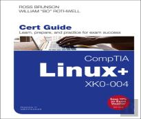 Comptia Linux+ Xk0-004 Cert Guide, 1/E