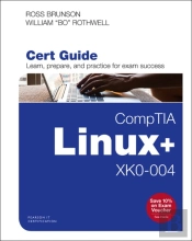 Comptia Linux+ Xk0-004 Cert Guide, 1/E