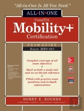 Comptia Mobility+ Certification All-In-One Exam Guide (Exam Mb0-001)