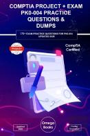 Comptia Project+ Exam Pk0-004 Practice Questions & Dumps