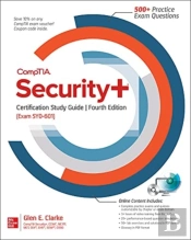 Comptia Security+ Certification Study Guide, Fourth Edition (Exam Sy0-601)