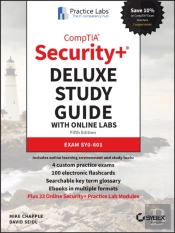 Comptia Security+ Deluxe Study Guide With Online Labs