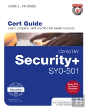 Comptia Security+ Sy0-501 Cert Guide