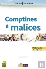 Comptines À Malices ; Maternelle