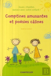 Comptines Amusantes Et Poésies Câlines