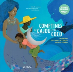Bertrand.pt - Comptines De Cajou Et De Coco : 24 Chansons Des Rivages De L'Afrique Jusqu'Aux Caraïbes