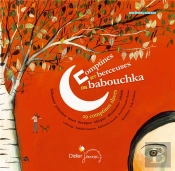 Comptines Et Berçeuses De Babouchka