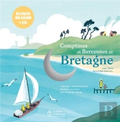 Comptines Et Berceuses De Bretagne